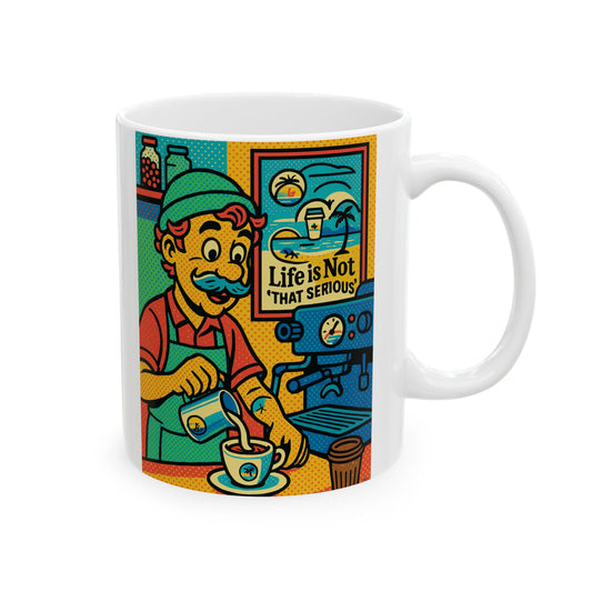 Colorful Ceramic Mug - "Life's Too Short to Be Serious" Design - Perfect Gift for Coffee Lovers