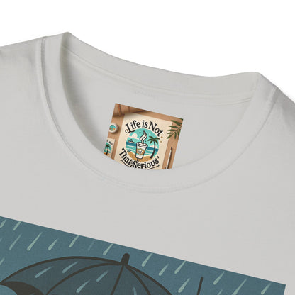 Graphic Tee - Raining in New York and still smiling Life is not that serious