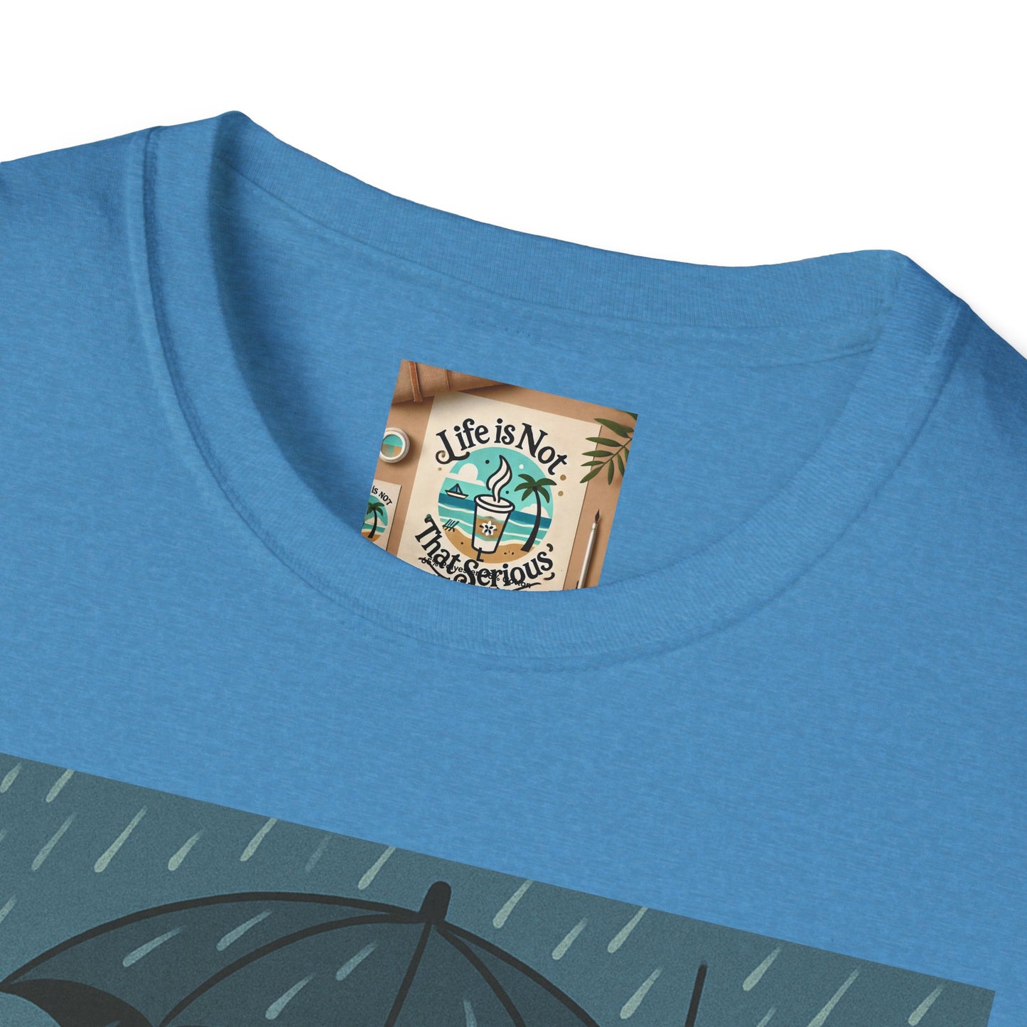 Graphic Tee - Raining in New York and still smiling Life is not that serious